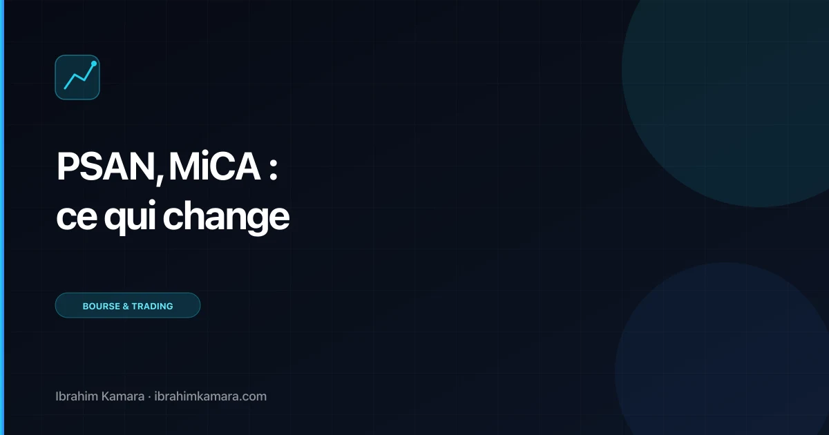 PSAN MiCA changements 2026