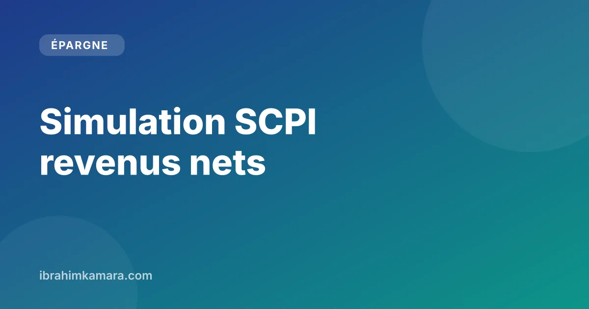 Simulation SCPI : calcul des revenus nets d'un placement immobilier