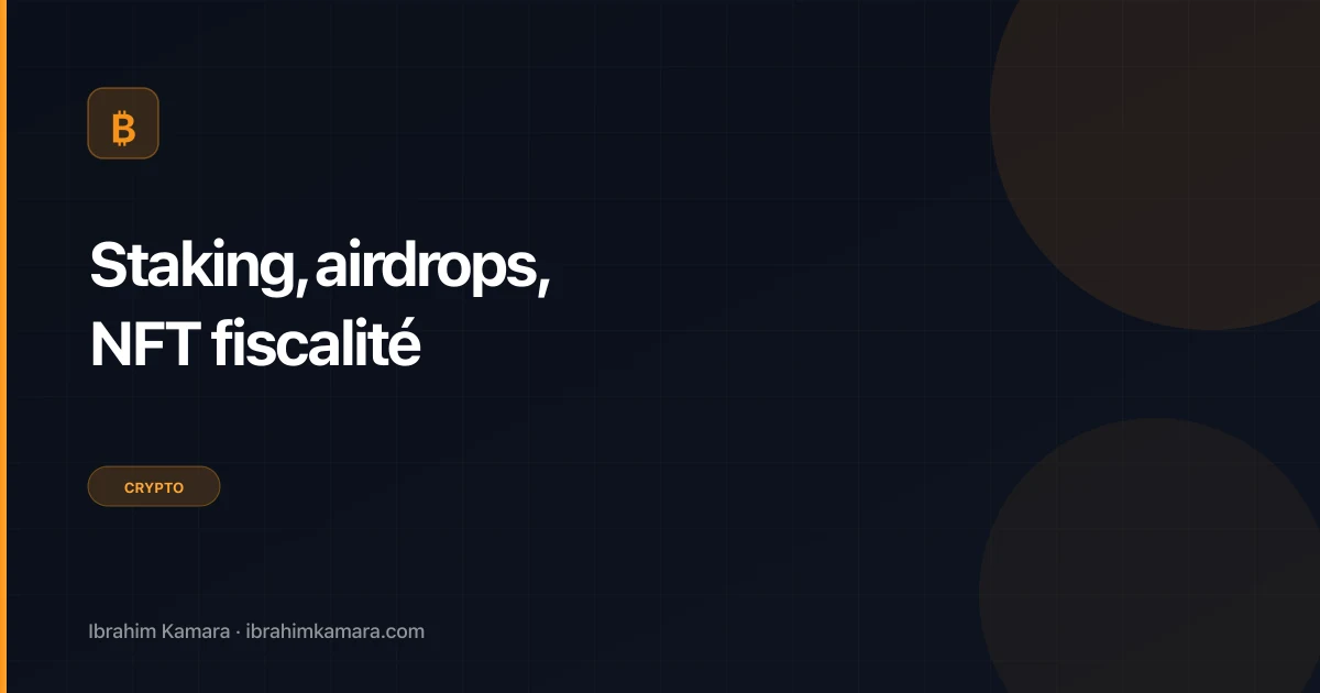 Staking airdrop NFT fiscalité France