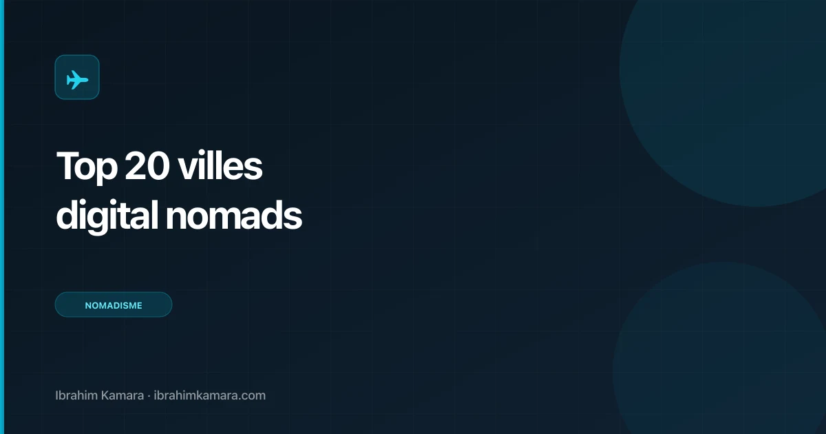 Top 20 des villes digital nomads en 2026