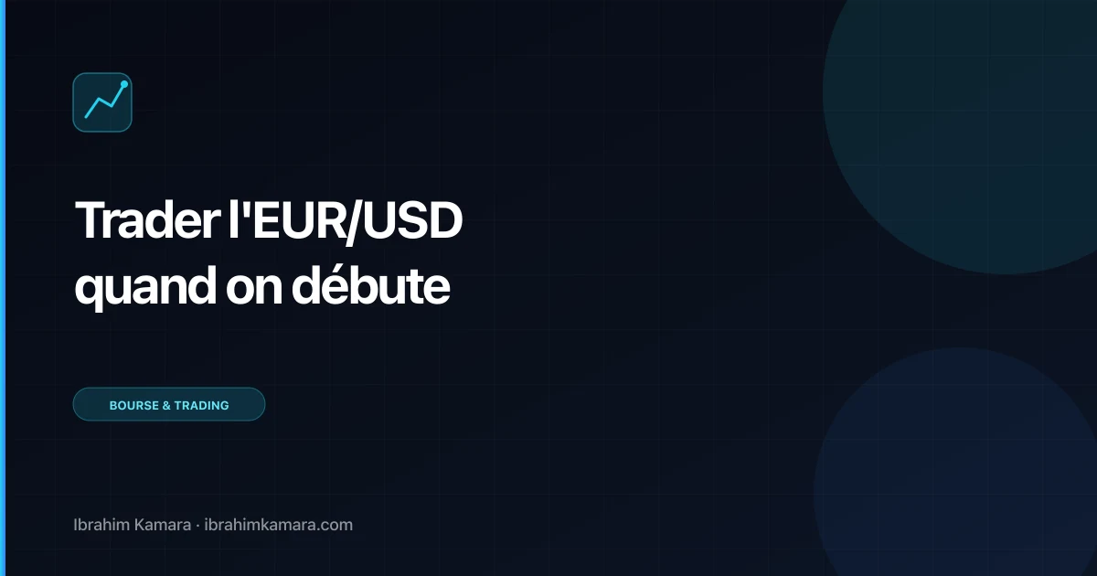 Trader EUR/USD débutant
