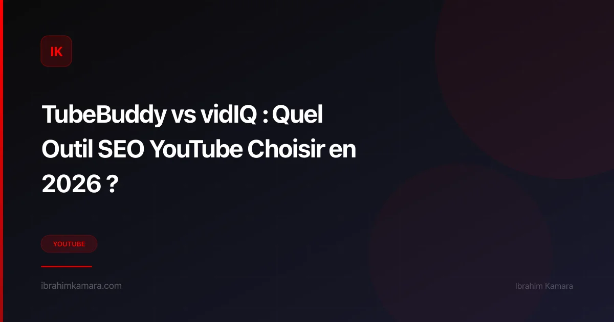 TubeBuddy vs vidIQ — comparaison