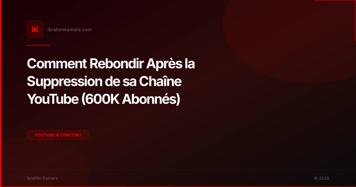 5 règles pour éviter la suppression de chaîne YouTube